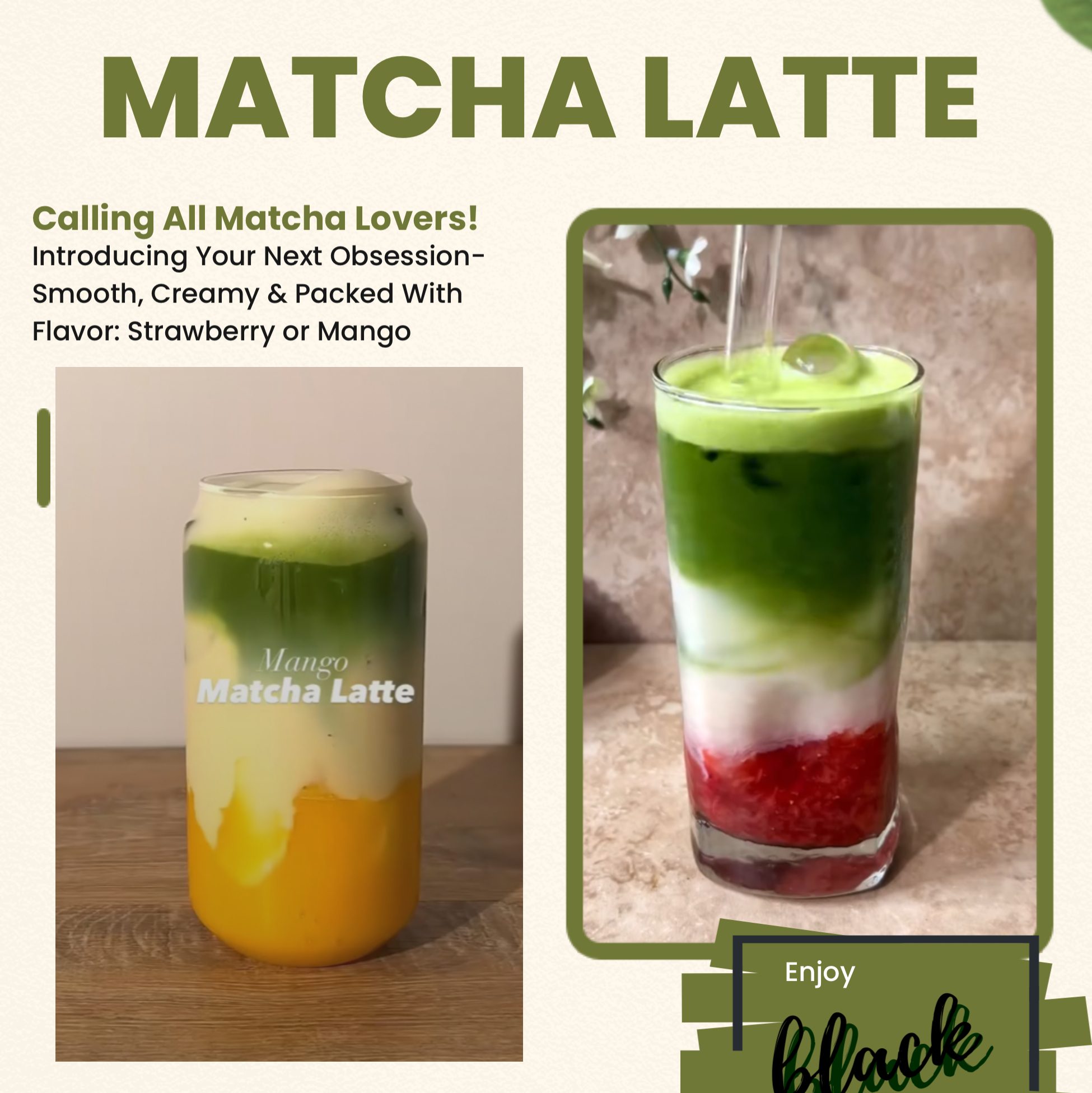 Matcha Latte.